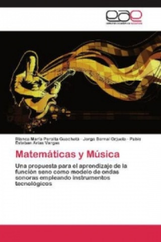 Kniha Matematicas y Musica Blanca María Peralta Guachetá