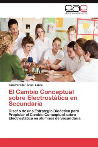 Książka Cambio Conceptual Sobre Electrostatica En Secundaria Sara Pereda