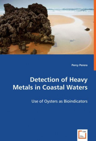 Kniha Detection of Heavy Metals in Coastal Waters Percy Perera