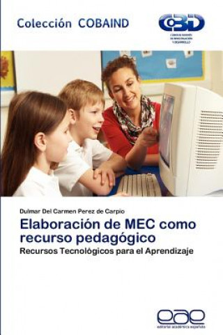 Buch Elaboracion de Mec Como Recurso Pedagogico Dulmar Del Carmen Perez de Carpio