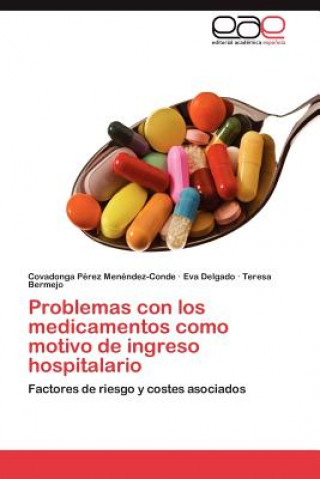 Carte Problemas Con Los Medicamentos Como Motivo de Ingreso Hospitalario Covadonga Pérez Menéndez-Conde