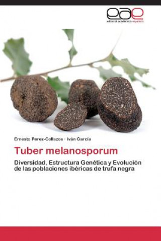 Carte Tuber melanosporum Ernesto Perez-Collazos