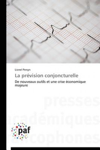 Knjiga La Prevision Conjoncturelle Lionel Persyn