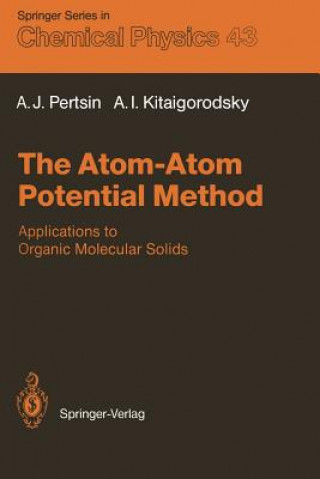 Книга Atom-Atom Potential Method Alexander J. Pertsin