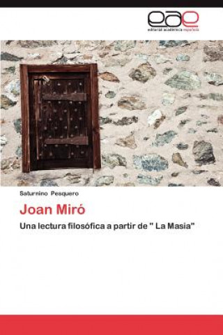 Carte Joan Miro Saturnino Pesquero