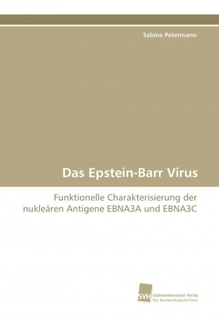 Kniha Das Epstein-Barr Virus Sabine Petermann