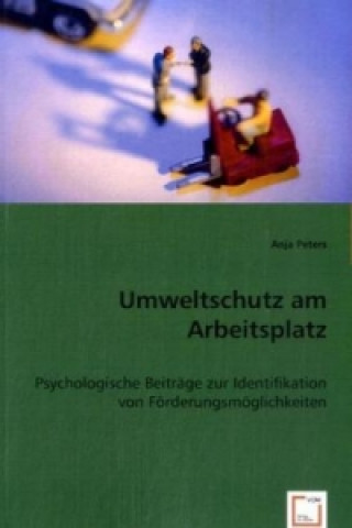 Kniha Umweltschutz am Arbeitsplatz Anja Peters