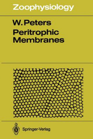 Könyv Peritrophic Membranes Werner Peters