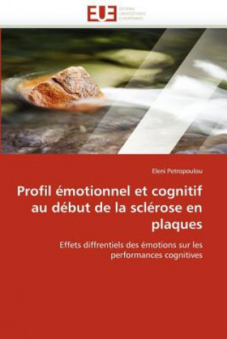 Carte Profil  motionnel Et Cognitif Au D but de la Scl rose En Plaques Eleni Petropoulou