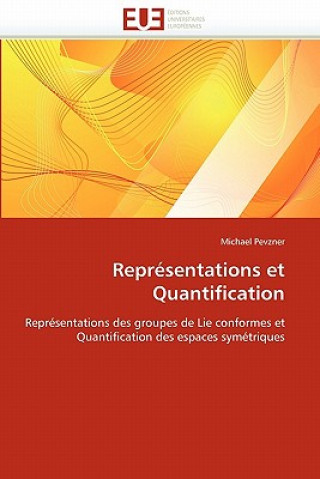 Kniha Repr sentations Et Quantification Michael Pevzner