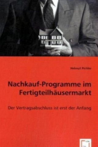 Könyv Nachkauf-Programme im Fertigteilhaeusermarkt Helmut Pichler