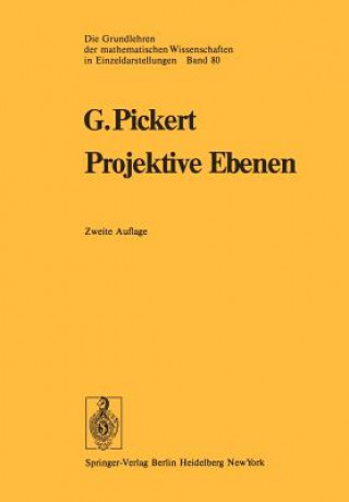 Książka Projektive Ebenen Günter Pickert