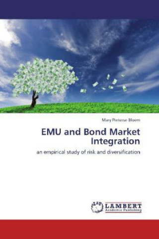 Könyv EMU and Bond Market Integration Mary Pieterse-Bloem