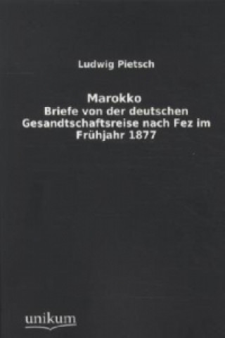 Könyv Marokko Ludwig Pietsch
