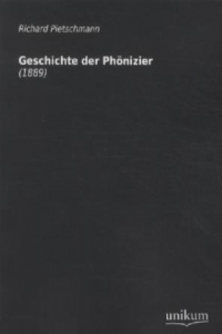 Книга Geschichte der Phönizier Richard Pietschmann