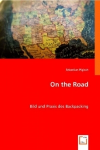 Książka On the Road Sebastian Pigisch