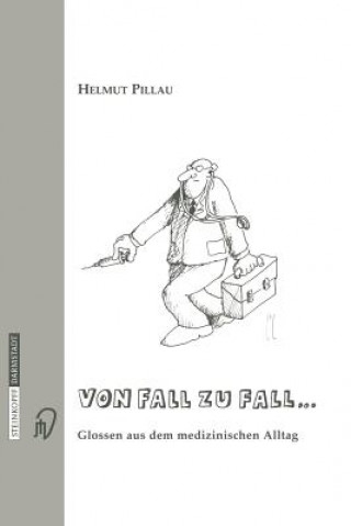 Könyv Von Fall zu Fall . . . Helmut Pillau