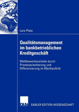 Buch Qualitatsmanagement Im Bankbetrieblichen Kreditgeschaft Lars Plate