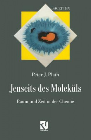 Kniha Jenseits Des Molekuls Peter J. Plath