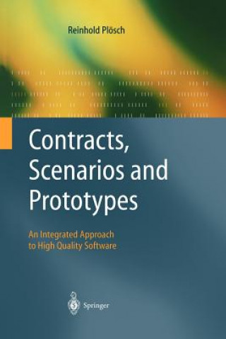 Könyv Contracts, Scenarios and Prototypes Reinhold Ploesch