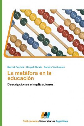 Book Metafora En La Educacion Marcel Pochulú