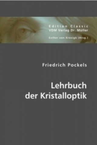 Kniha Lehrbuch der Kristalloptik Friedrich Pockels