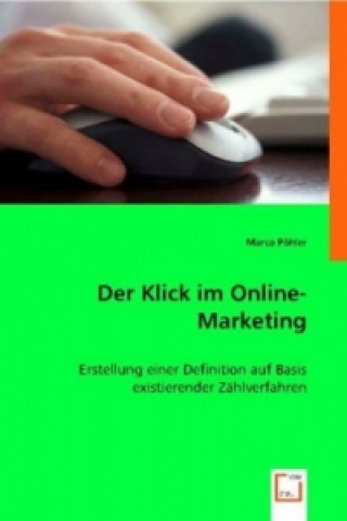 Книга Der Klick im Online-Marketing Marco Pöhler