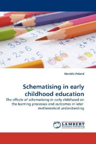 Kniha Schematising in early childhood education Mariëlle Poland