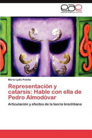 Книга Representacion y catarsis María Lydia Polotto