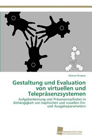 Carte Gestaltung und Evaluation von virtuellen und Teleprasenzsystemen Helena Pongrac