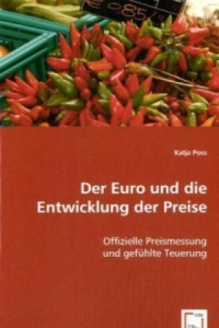 Książka Der Euro und die Entwicklung der Preise Katja Poss