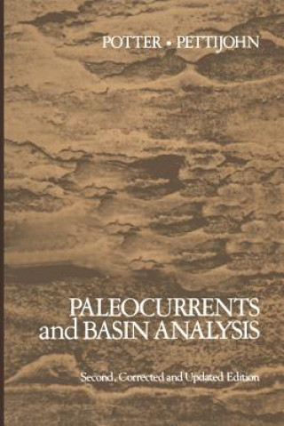 Kniha Paleocurrents and Basin Analysis P. E. Potter