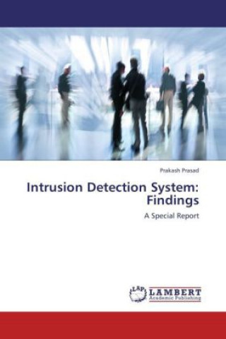 Könyv Intrusion Detection System: Findings Prakash Prasad