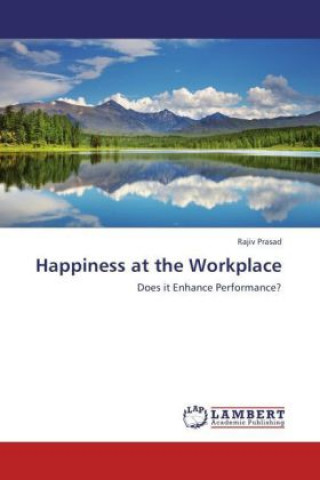 Kniha Happiness at the Workplace Rajiv Prasad