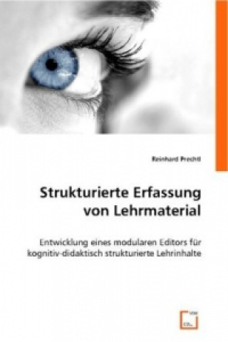 Книга Strukturierte Erfassung von Lehrmaterial Reinhard Prechtl