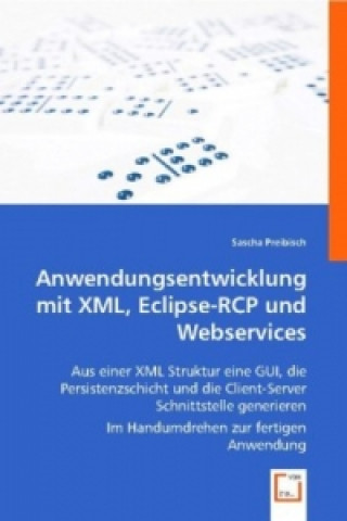 Carte Anwendungsentwicklung mit XML, Eclipse-RCP und Webservices Sascha Preibisch