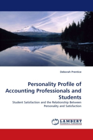 Книга Personality Profile of Accounting Professionals and Students Deborah Prentice