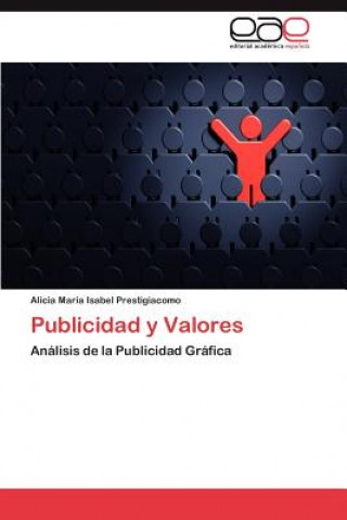 Könyv Publicidad y Valores Alicia María Isabel Prestigiacomo