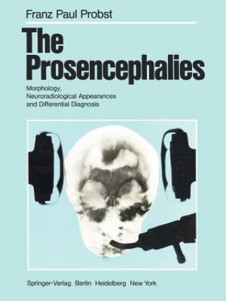 Libro Prosencephalies F. P. Probst