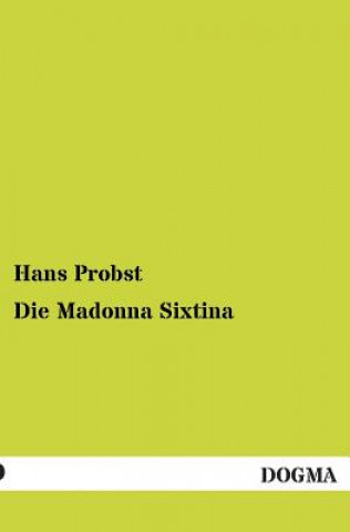 Book Madonna Sixtina Hans Probst