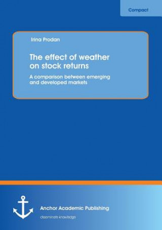 Knjiga Effect of Weather on Stock Returns Irina Prodan