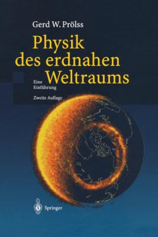 Книга Physik Des Erdnahen Weltraums Gerd Prölss