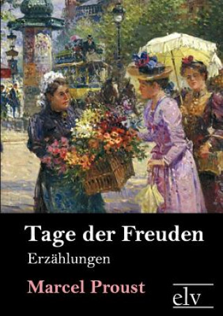 Książka Tage Der Freuden Marcel Proust