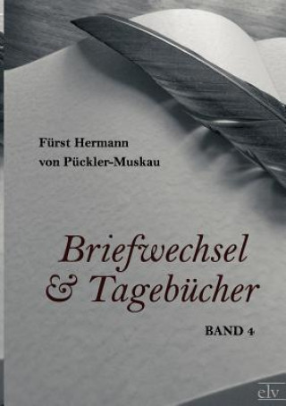 Книга Briefwechsel und Tagebucher Hermann Fürst von Pückler-Muskau
