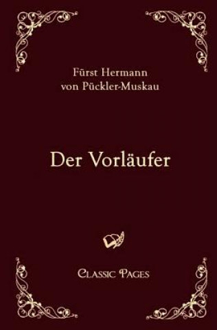 Książka Vorlaufer Hermann Fürst von Pückler-Muskau