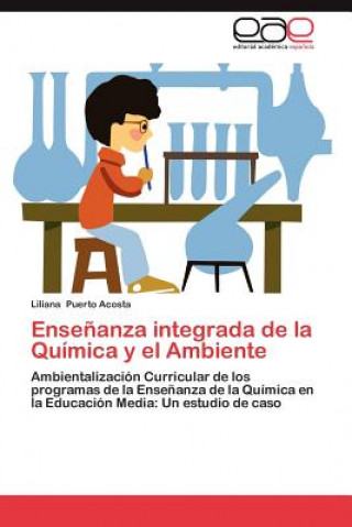 Kniha Ensenanza Integrada de La Quimica y El Ambiente Liliana Puerto Acosta