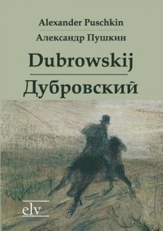 Kniha Dubrowskij Alexander S. Puschkin