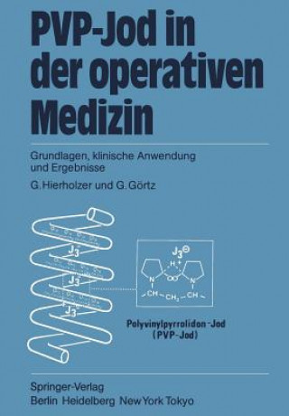 Książka PVP-Jod in der Operativen Medizin G. Görtz