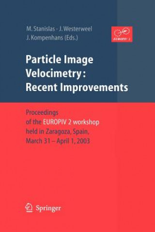 Kniha Particle Image Velocimetry: Recent Improvements Jürgen Kompenhans