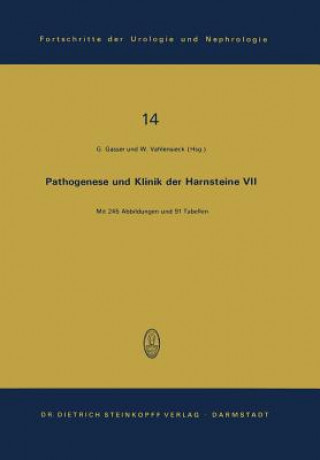 Könyv Pathogenese und Klinik der Harnsteine VII G. Gasser